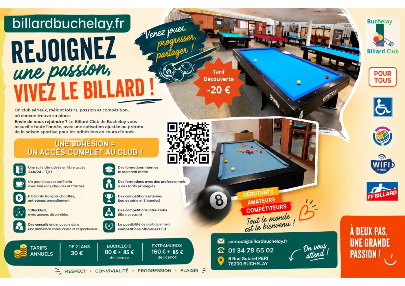 Flyer de présentation du Billard Club de Buchelay. 6 billards français chauffés, 1 Blackball, espace cafétéria, formations et compétitions. Tarifs annuels : moins de 21 ans 30€, Buchelois 80€ + 85€ de licence, Extramuros 160€ + 85€ de licence. Adresse : 6 Rue Gabriel Péri 78200 Buchelay. Téléphone : 01 34 78 65 02. Email : contact@billardbuchelay.fr